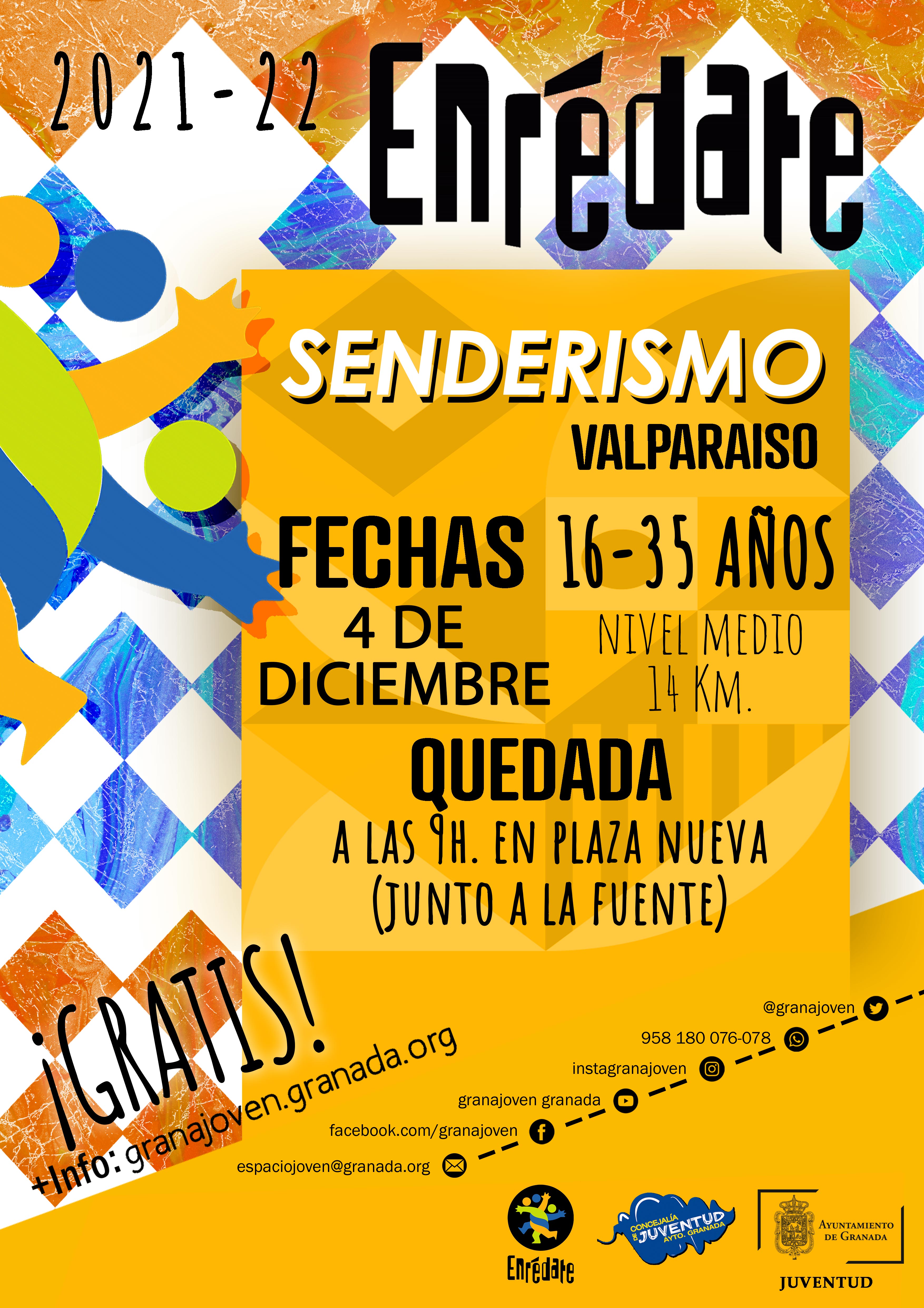 Enredate. SENDERISMO